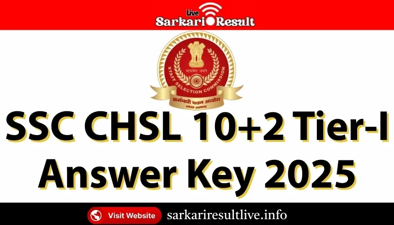 SSC CHSL 10+2 Tier-I Answer Key 2025